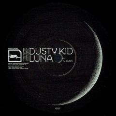 Dusty Kid - Dusty Kid - Luna - Bpitch Control