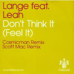 Lange Feat Leah - Lange Feat Leah - Don't Think It (Feel It) (Remixes) - Nebula