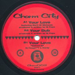 DJ Pope - DJ Pope - Your Love - Charm City 2