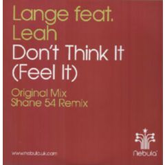 Lange Feat Leah - Lange Feat Leah - Don't Think It (Feel It) - Nebula