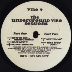 George Acosta & Erick Paredes - George Acosta & Erick Paredes - The Underground Vibe Sessions - Vibe