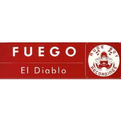 Fuego - Fuego - El Diablo - Rudeboy Recordings