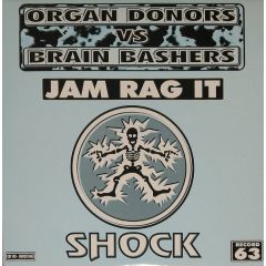 Organ Donors - Organ Donors - Jam Rag It - Shock Records