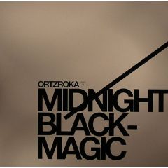 Ortzroka - Ortzroka - Midnight - Verk