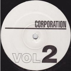 Corporation Vol 2 - Corporation Vol 2 - Waiting Patiently / I Beem Walking - Corp 2