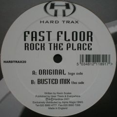 Fast Floor - Fast Floor - Rock The Place - Hardtrax