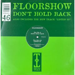 Floorshow - Floorshow - Don't Hold Back - Tripoli Trax