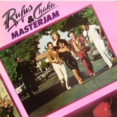 Rufus & Chaka - Rufus & Chaka - Masterjam - MCA