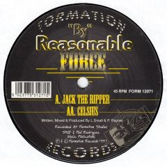 Reasonable Force - Reasonable Force - Jack The Ripper / Celcius - Formation Records