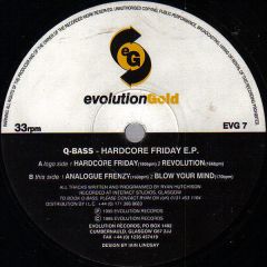 Q-Bass - Q-Bass - Hardcore Friday E.P. - Evolution Gold