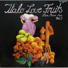 Various Artists - Various Artists - Italo Love Fruits Vol. 2 (Love Power Mix) - Zyx Records