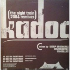 Kadoc - Kadoc - The Night Train (2004 Remixes) - Blanco Y Negro