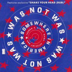 Was Not Was - Was Not Was - Somewhere In America - Fontana