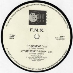 F.N.X. - F.N.X. - Believe - Techno Tools
