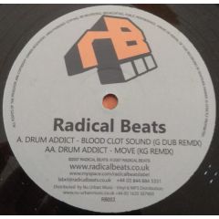 Drum Addict - Drum Addict - Blood Clot Sound (G Dub Remix) - Radical Beats