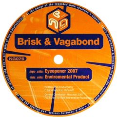 Brisk & Vagabond - Brisk & Vagabond - Eyeopener (2007) - Next Generation
