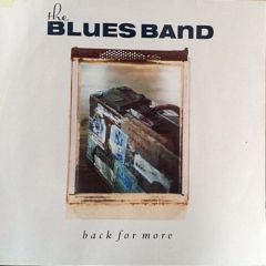 The Blues Band - The Blues Band - Back For More - Ariola