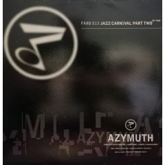 Azymuth - Azymuth - Jazz Carnival (Part Two) - Far Out