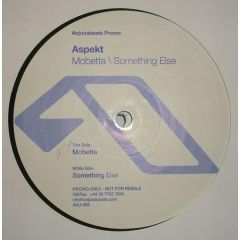 Aspekt - Aspekt - Mobetta / Something Else - Anjuna Beats