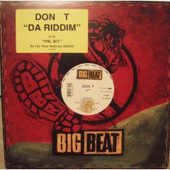 Don T - Don T - Da Riddim - Big Beat