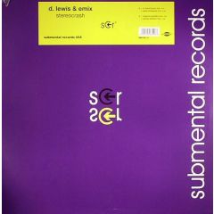 D Lewis & Emix - D Lewis & Emix - Stereocrash - Submental