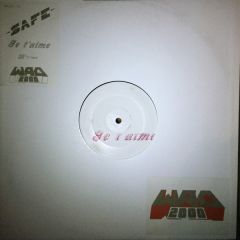Safe - Safe - Je t'aime - WAG 2000