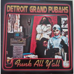 Detroit Grand Pubahs - Detroit Grand Pubahs - Funk All Y'All - Intuit-Solar
