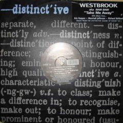 Westbrook - Westbrook - Take Me Away - Distinctive