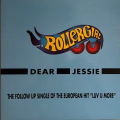 Rollergirl - Rollergirl - Dear Jessie - Do It Yourself Entertainment