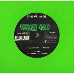 Difficult Child - Difficult Child - Difficult Child - Magnetic North