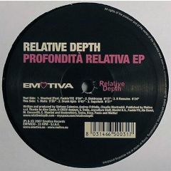 Relative Depth - Relative Depth - Profondita Relativa EP - Emotiva
