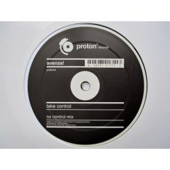 Avanza! - Avanza! - Take Control - Proton Records