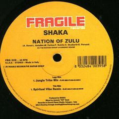 Shaka - Shaka - Nation Of Zulu - Fragile
