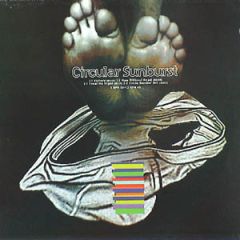 Circular Sunburst - Circular Sunburst - Victory - R & S Records