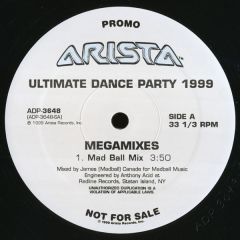 Unknown Artists - Unknown Artists - Ultimate Dance Party 1999 Megamixes - 	Arista
