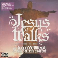 Kanye West - Kanye West - Jesus Walks - Roc-A-Fella