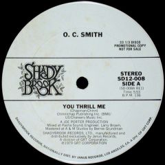 Oc Smith - Oc Smith - You Thrill Me - Shadybrook