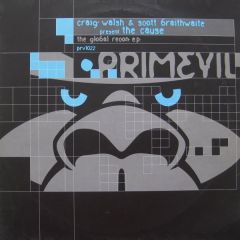 Craig Walsh & Scott Braithwaite - Craig Walsh & Scott Braithwaite - The Global Recon EP - Primevil