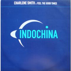 Charlene Smith - Feel The Good Times - China