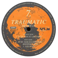 Traumatic - Traumatic - Higher EP - Noom Records