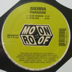 Sierra - Sierra - Paradise - Moon Roof