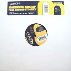 Harrison Crump Ft Byron Stingly - Harrison Crump Ft Byron Stingly - Reach - Hump Recordings