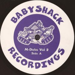M Dubs - M Dubs - Volume 2 - Babyshack
