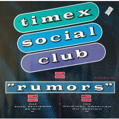 Timex Social Club - Timex Social Club - Rumors - Cooltempo