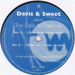 Davis & Sweet - Davis & Sweet - The Dusk Till Dawn EP - Weston Village