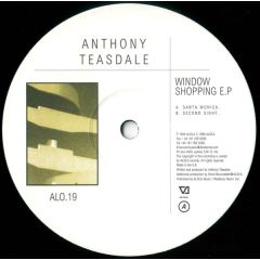 Anthony Teasdale - Anthony Teasdale - Window Shopping EP - Alola