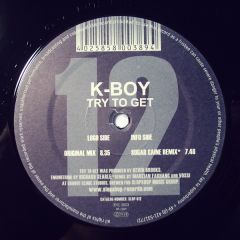 K-Boy - K-Boy - Try To Get - Slopshop Records