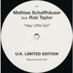 Mathias Schaffhauser - Mathias Schaffhauser - Hey Little Girl - Super 2026