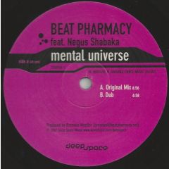 Beat Pharmacy - Beat Pharmacy - Mental Universe - Deep Space 