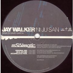 Jay Walker - Jay Walker - Ni Ju San - Solmatic Records